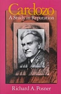 Cardozo: A Study in Reputation (Paperback, 2)