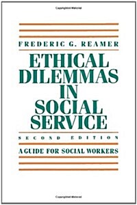 Ethical Dilemmas in Social Service (Paperback, 2)