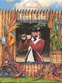 Fort Life (Paperback)