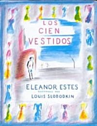 Los Cien Vestidos (Hardcover)