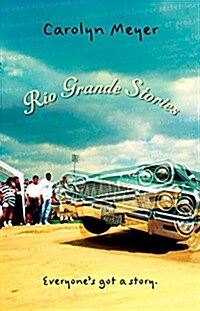 Rio Grande Stories (Paperback)