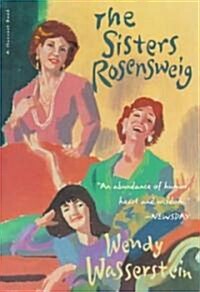 The Sisters Rosensweig (Paperback, Reissue)
