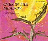 [중고] Over in the Meadow (Paperback, Reissue)
