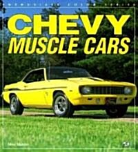 Chevy Muscle Cars (Paperback)