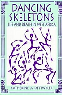 Dancing Skeletons (Paperback)