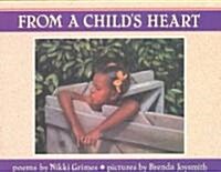 From a Childs Heart (Hardcover)