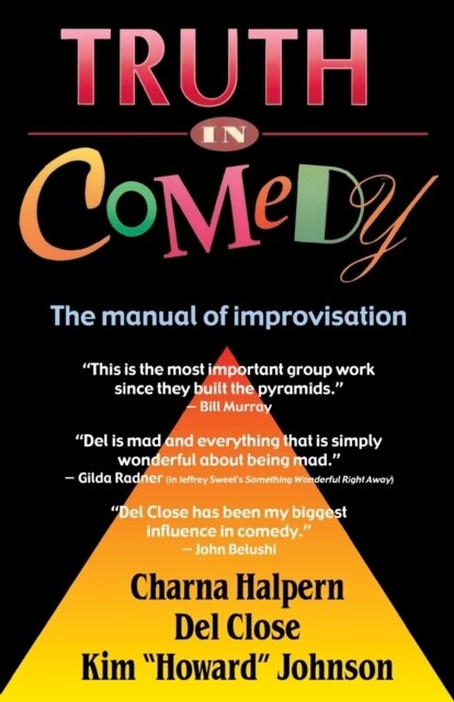 Truth in Comedy (Paperback)
