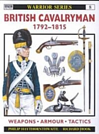 British Cavalryman, 1792-1815 (Paperback)