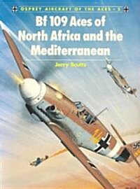 Bf 109 Aces of North Africa and the Mediterranean (Paperback)