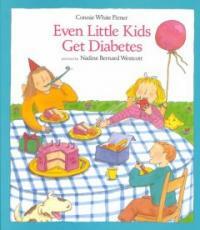 Even Little Kids Get Diabetes (Paperback, Reprint)