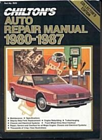 Chiltons Auto Repair Manual, 1980-1987 (Hardcover)