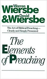 [중고] The Elements of Preaching (Mass Market Paperback)