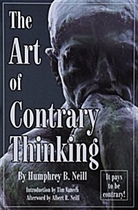 Art of Contrary Thinking (Paperback)