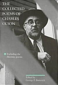 The Collected Poems of Charles Olson: Excluding the Maximus Poems (Paperback)