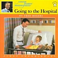 Going to the Hospital (Paperback, Reprint)