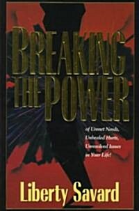 Breaking the Power (Paperback)