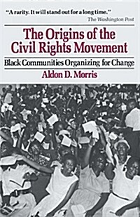 [중고] Origins of the Civil Rights Movements (Paperback)
