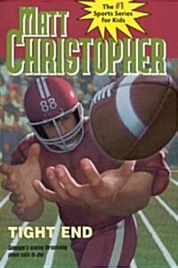 Tight End (Paperback, Reprint)