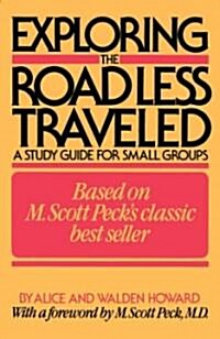 [중고] Exploring the Road Less Traveled: A Study Guide for Small Groups (Paperback)