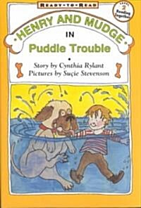 Henry and Mudge in Puddle Trouble: Ready-To-Read Level 2 (Hardcover, Repackage)