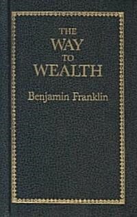 [중고] The Way to Wealth (Hardcover)