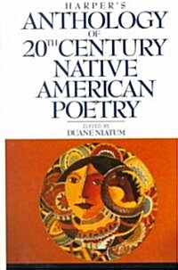 Harpers Anthology of Twentieth Century Native American Poetry (Paperback)