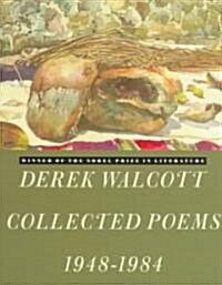Derek Walcott Collected Poems 1948-1984 (Paperback)