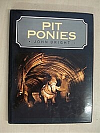 Pit Ponies (Hardcover)