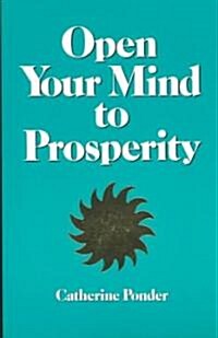 Open Your Mind to Prosperity (Paperback, Revised)