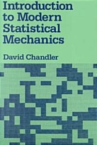 Introduction to Modern Statistical Mechanics (Paperback)