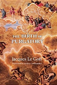The Birth of Purgatory (Paperback, Revised)