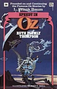 Speedy in Oz (Wonderful Oz Books, No 28) (Paperback, Ballantine Bks)