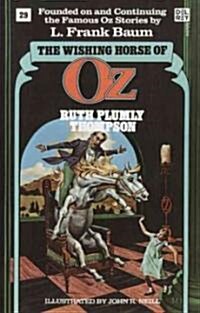 The Wishing Horse of Oz (Wonderful Oz Bookz, No 29) (Paperback)