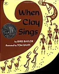 [중고] When Clay Sings (Paperback)