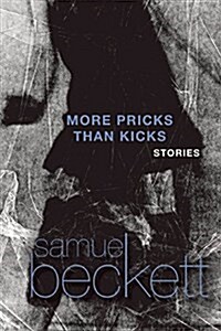 More Pricks Than Kicks (Paperback)