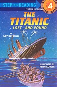 (The)Titanic: lost...and found