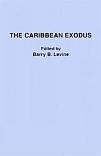 The Caribbean Exodus (Paperback)