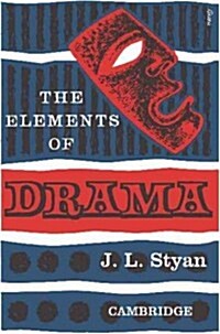 The Elements of Drama (Paperback)