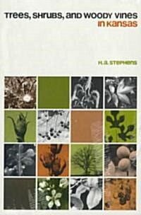 Trees, Shrubs,& Woody Vines/KS (PB) (Paperback)