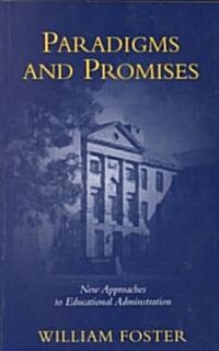 Paradigms and Promises (Paperback)
