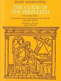The Guide of the Perplexed, Volume 1 (Paperback, 205, Revised)