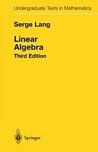 Linear Algebra (Hardcover, 3, 1987. Corr. 11t)
