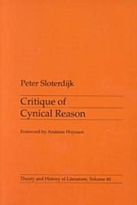 Critique of Cynical Reason: Volume 40 (Paperback)