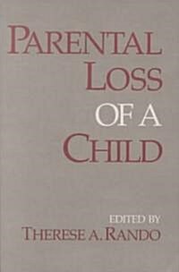 Parental Loss of a Child (Paperback)