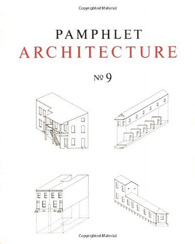 Pamphlet Architecture 9: Rural and Urban House Types (Paperback)