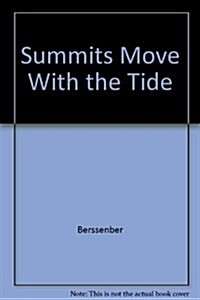 Summits Move with the Tide (Paperback, 2)