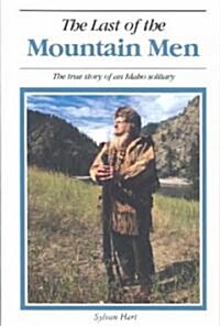 Last of the Mountain Men (Paperback)