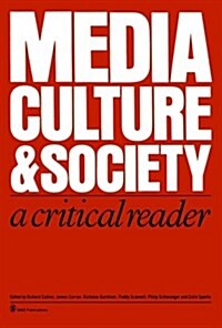 Media, Culture & Society : A Critical Reader (Paperback)