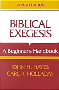 Biblical Exegesis (Paperback, Revised, Subsequent)