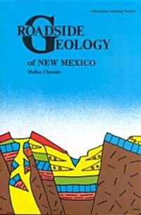 Roadside Geology of New Mexico (Paperback)
